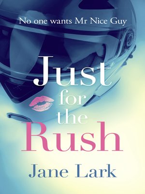 cover image of Just for the Rush